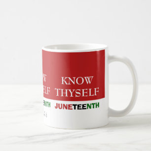 Red JUNETEENTH Personalized KNOW THYSELF Coffee Mug