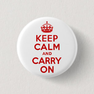 Red Keep Calm and Carry On 1 Inch Round Button