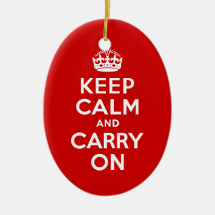 Red Keep Calm and Carry On Ceramic Ornament
