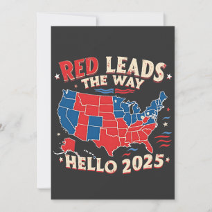 Red Leads the Way Hello 2025 Inauguration Trump Holiday Card