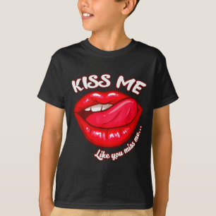 Red Lips Kiss Me Cherry Lips Valentines Day Statem T-Shirt
