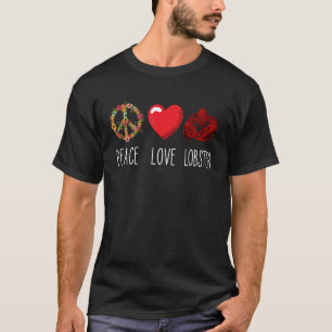 Red Lobster Love Peace Heart Seafood Crawfish Lobs T-Shirt