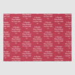 Red Love From Santa Personalized Christmas Tissue Paper<br><div class="desc">Personalized Christmas design in classic holiday season red and white, with stylish, script typography. This festive design has the message “To Alexander Merry Christmas! Love from Santa xxx”. It is ready for you to personalize with space for you to add your loved one’s name. You can also change the holiday...</div>