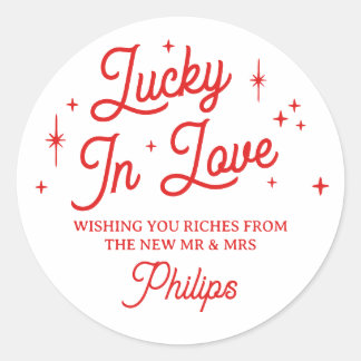 Red Lucky In Love Lottery Wedding Favour Classic Round Sticker