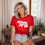 Red Mama Bear T-Shirt<br><div class="desc">Custom printed apparel with trendy Mama Bear graphic. Visit our store for matching Baby Bear design. Click Customize It to personalize the design with your own text and images. Choose from a wide range of shirt styles and colours.</div>
