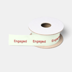 Red Neon ENGAGED Satin Ribbon