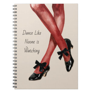 Red Nylons Dance Like Noone is Watching Notebook