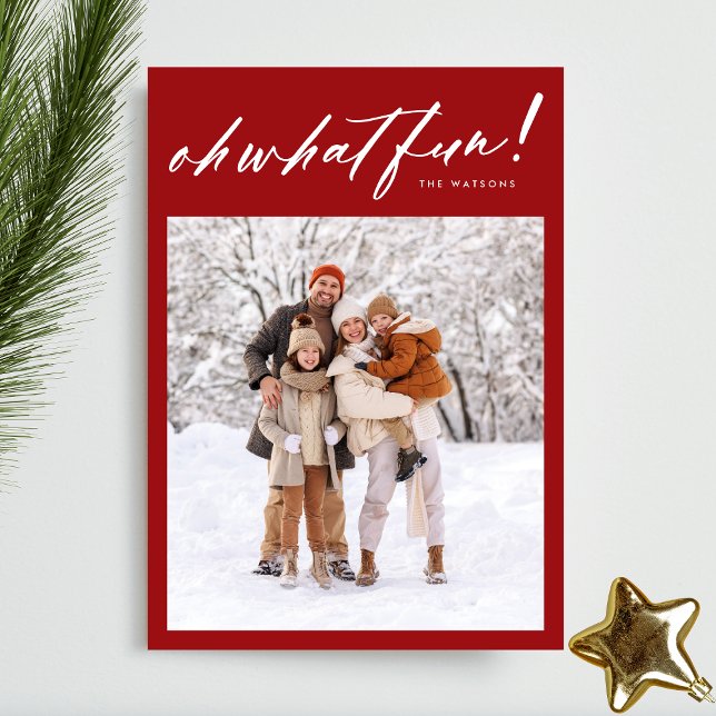 Red Oh What Fun Christmas Holiday Photo Card (Creator Uploaded)