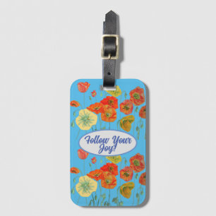 Red Orange Poppy Poppies floral Blue Your Joy Luggage Tag