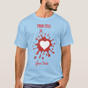 Red paint splash with a white heart shape T-Shirt
