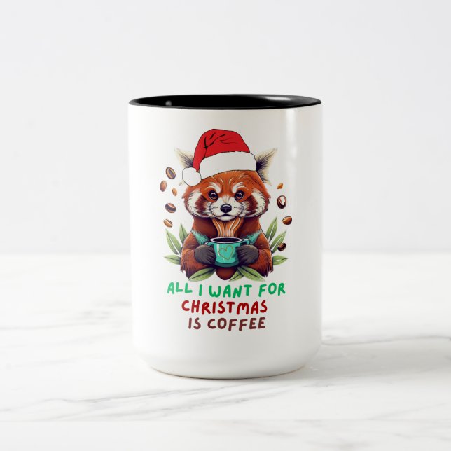 Red Panda All I Want for Christmas is Coffee Two-Tone Coffee Mug (Center)