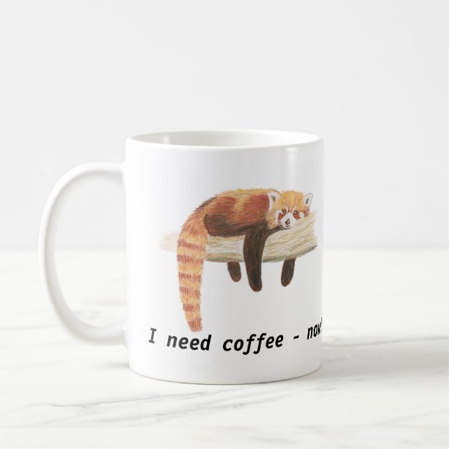 Red Panda mug, "I need coffee" Coffee Mug (Left)