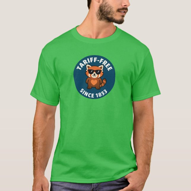 red panda og tariff free since 1853 T-Shirt (Front)