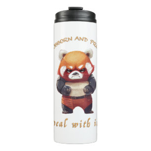 Red Panda Stubborn Deal With It Cute Adorable Fun Thermal Tumbler