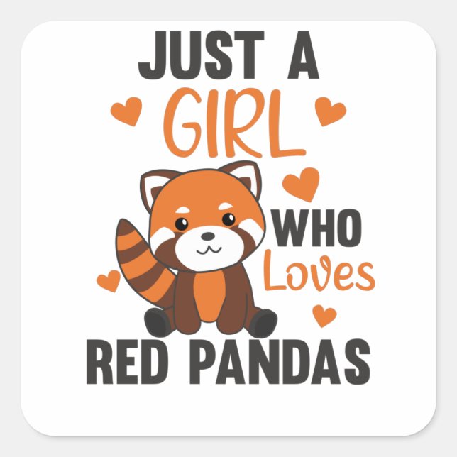 Red Pandas Girl Love Red Panda Kawaii Cute Animals Square Sticker (Front)