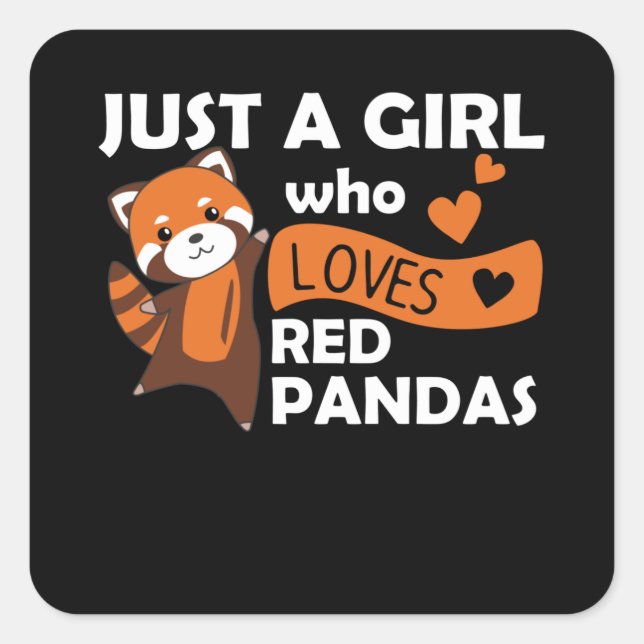 Red Pandas Girl Love Red Panda Kawaii Cute Animals Square Sticker (Front)