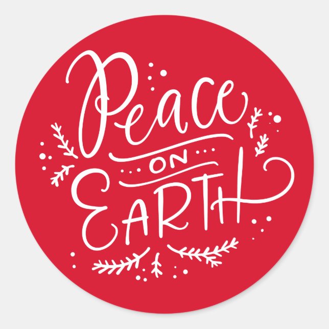 Red Peace on Earth Typography Holiday Classic Round Sticker (Front)