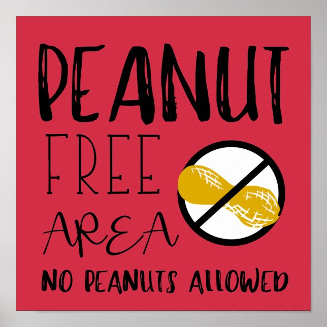Red Peanut Free Area Custom Colour No Nuts Allowed Poster (Front)