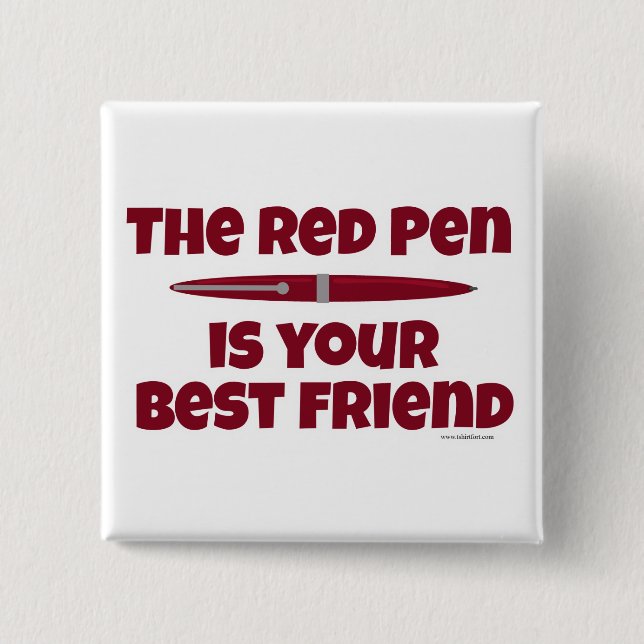 Red Pen Editor Best Friend Writing Process 2 Inch Square Button (Front)