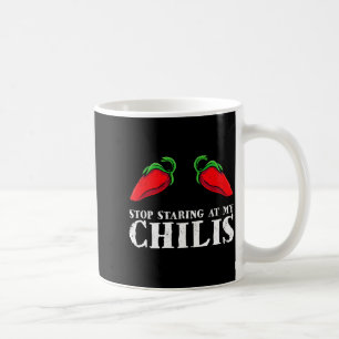 Red Pepper Hot Scy Food Funny Stop Staring At My C Coffee Mug