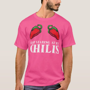 Red Pepper Hot Spicy Food Funny Stop Staring At My T-Shirt