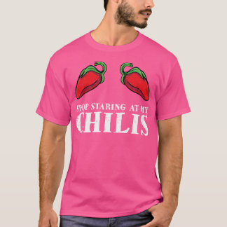 Red Pepper Hot Spicy Food Funny Stop Staring At My T-Shirt
