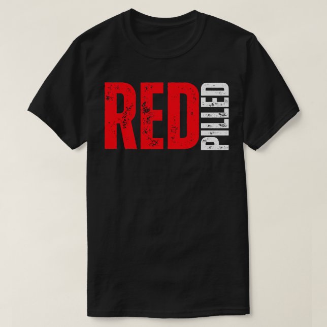 Red Pilled T-Shirt (Design Front)
