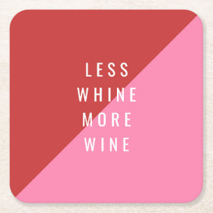 Red & Pink Funny Coaster "Less Whine More Wine"