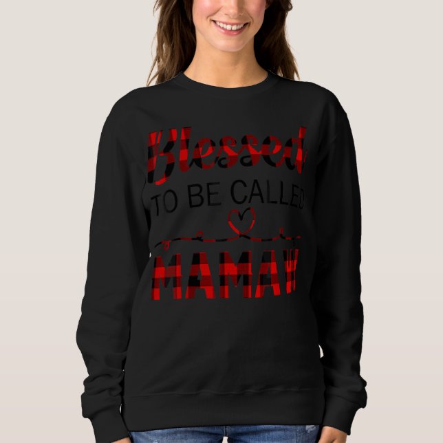 Red Plaid Blessed To Be Called Mamaw Sweatshirt (Front)