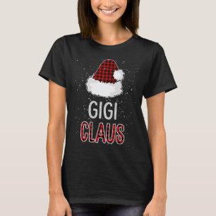 Red Plaid Gigi Claus - Matching Family Funny Chris T-Shirt