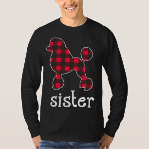 Red Plaid Sister Poodle Christmas Matching Family T-Shirt