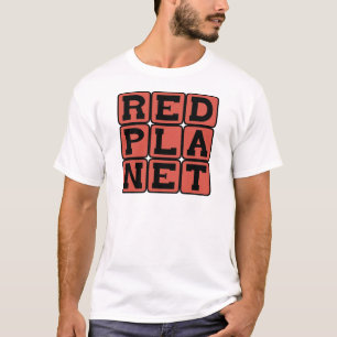 Red Planet, Mars T-Shirt