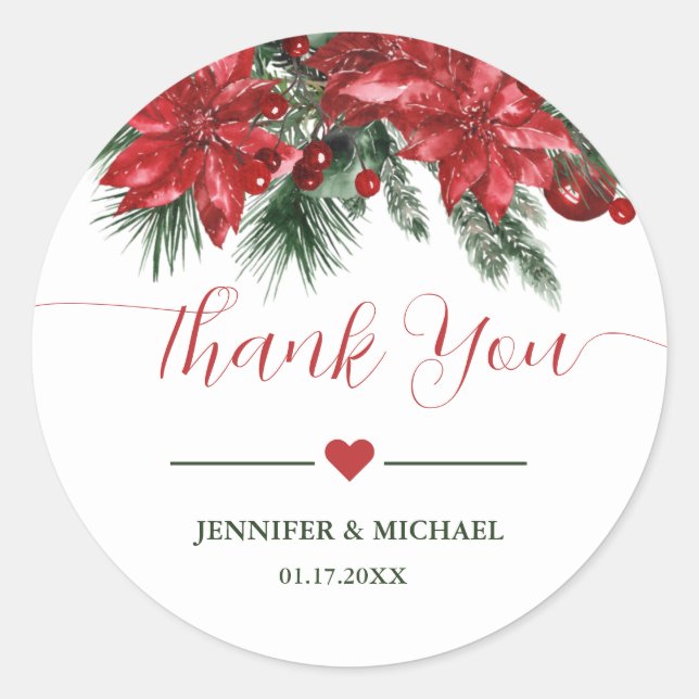 Red Poinsettia Pine Greenery Wedding Thank You  Classic Round Sticker (Front)