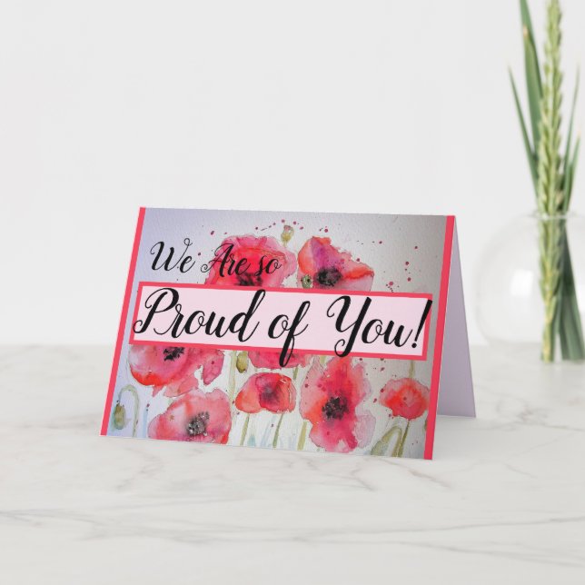Red Poppy Nous sommes fiers de vous carte de peint (Devant)