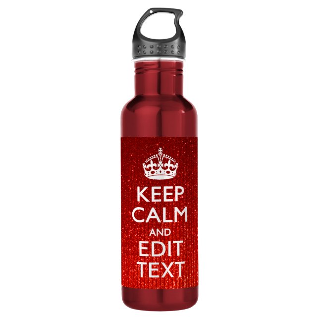 Red Print Personalize Your Keep Calm 710 Ml Water Bottle (Front)