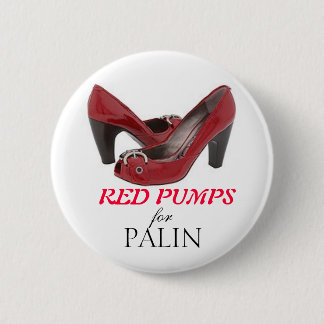 RED PUMPS for Palin 2 Inch Round Button