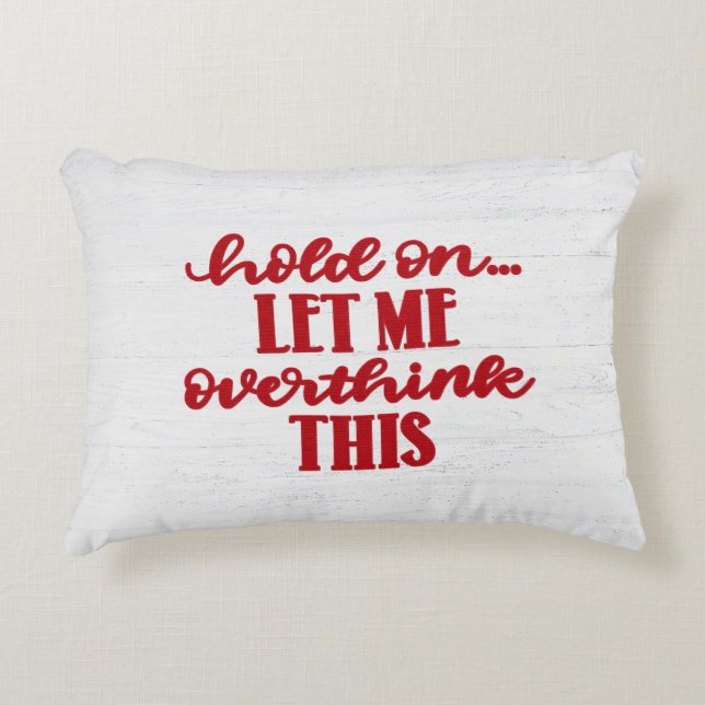Red Quote On Whitewashed Wood Accent Pillow (Front)