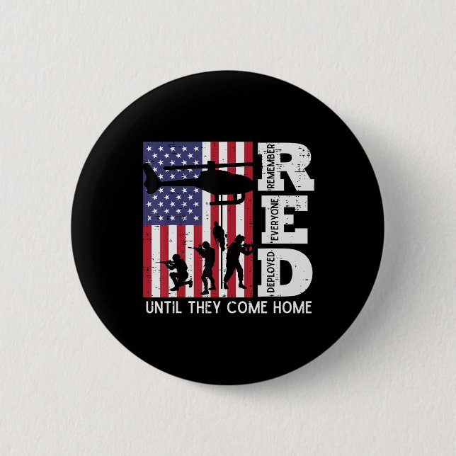 RED Remember Everyone Deployed Flag Helicopter Mem 2 Inch Round Button (Front)