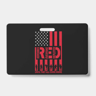 Red Remember Everyone Deployed Until They All Come Badge