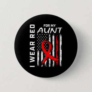 Red Ribbon For My Aunt Heart Disease Awareness Fla 2 Inch Round Button