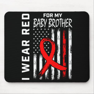 Red Ribbon For My Brother Heart Disease Awareness Mouse Pad