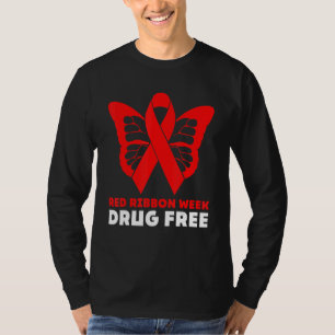 Red Ribbon Week Celebrate Life Stay Drug Free Anti T-Shirt