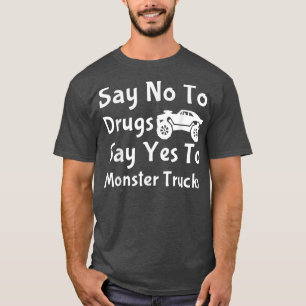 Red Ribbon Week Say No To Drugs Say Yes To Monster T-Shirt