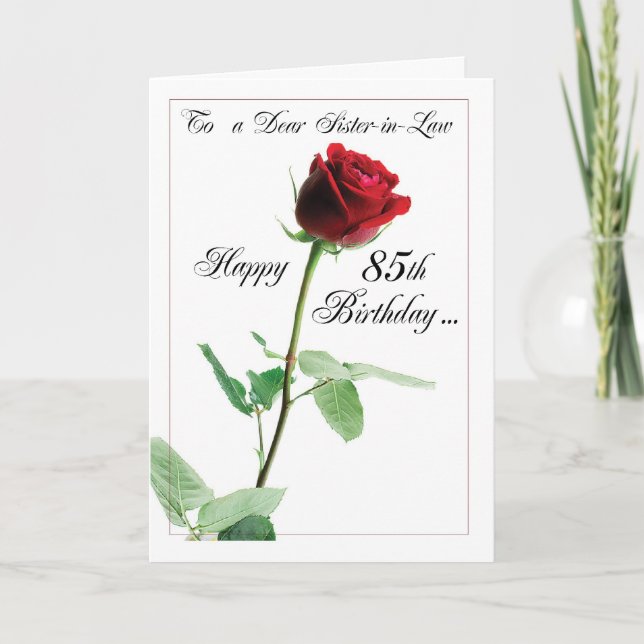 Red Rose 85th Birthday to Sister-in-Law Card (Front)
