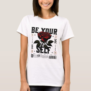 Red Rose Be Yourself Graphic Tee