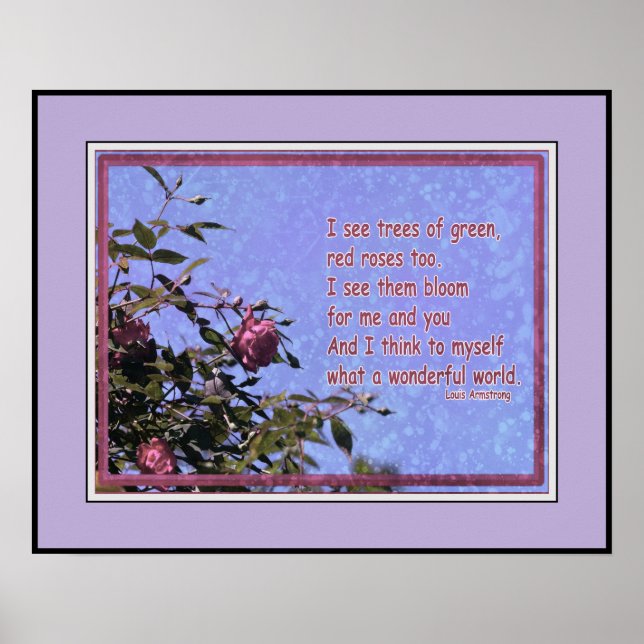 Red rose with Louie Armstrong quote Poster (Front)