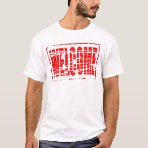 Red rubber stamp effect Welcome T-Shirt