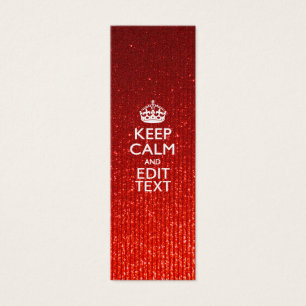 Red Sensation Keep Calm and Have Your Text