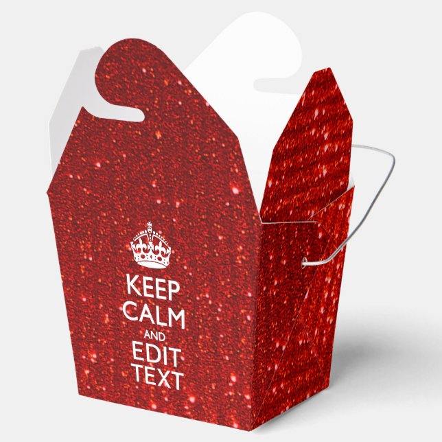 Red Sensation Keep Calm and Have Your Text Favor Box (Opened)