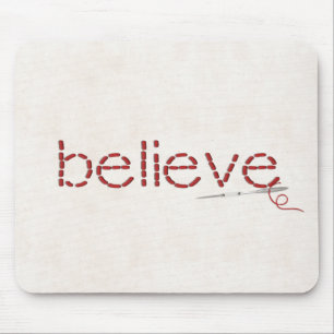 red stitched BELIEVE text message with needle Mouse Pad
